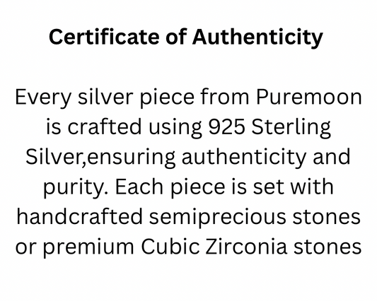 A text-based Certificate of Authenticity on a white background, stating that every silver piece from Puremoon is crafted using 925 Sterling Silver and set with semprecious stones or premium Cubic Zirconia stones.