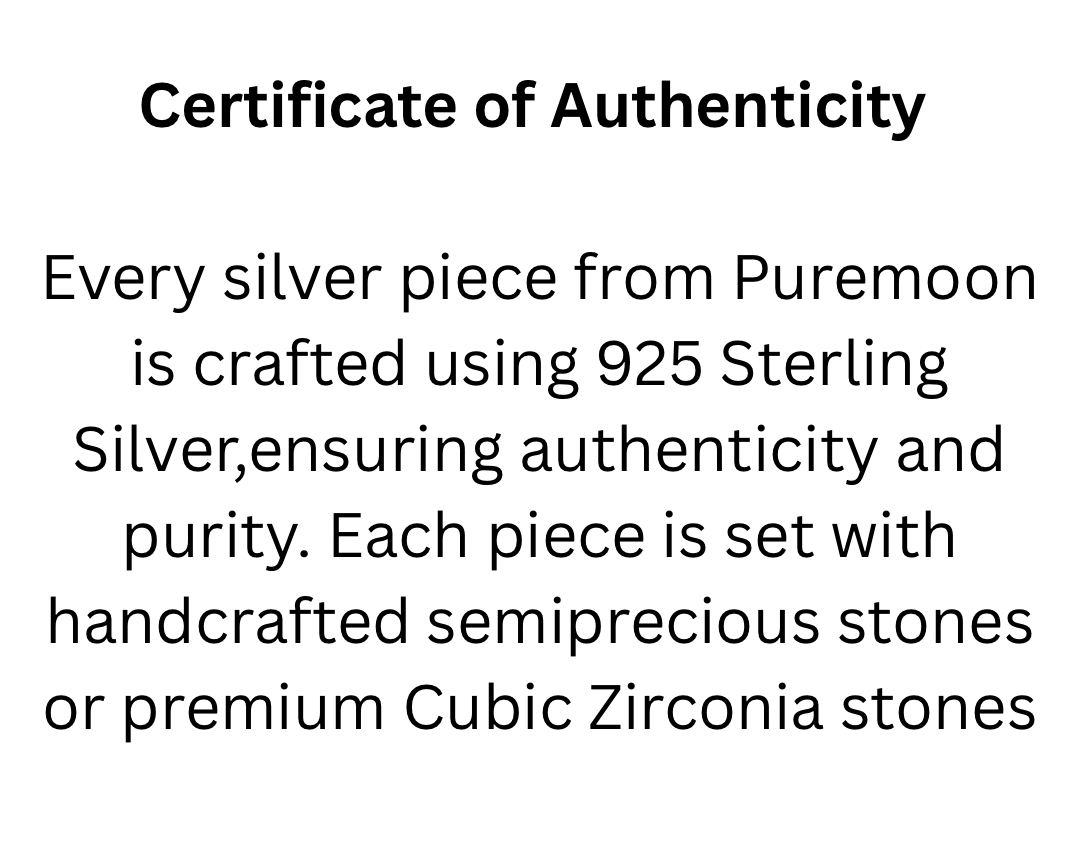 A text-based Certificate of Authenticity on a white background, stating that every silver piece from Puremoon is crafted using 925 Sterling Silver and set with semprecious stones or premium Cubic Zirconia stones.